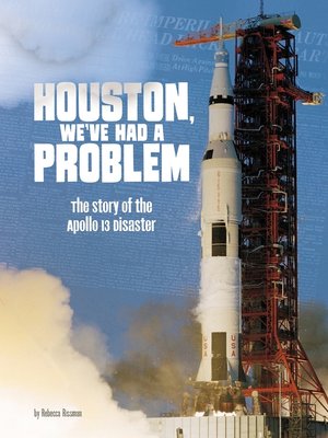 cover image of Houston, We've Had a Problem